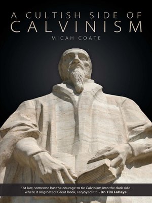 cover image of A Cultish Side of Calvinism